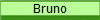 Bruno